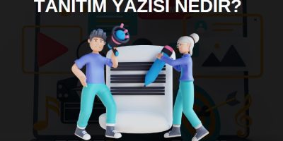 tanıtım yazısı nedir, nasıl alınır