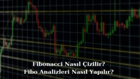fibonacci nasıl çizilir nasıl analiz yapılır