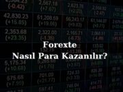 Forexte para nasıl kazanılır