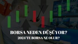 2024 borsa ne olur, 2024'te borsa yükselir mi