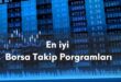 en iyi borsa takip programları, hisse takibi, hisse derinlik ekranı